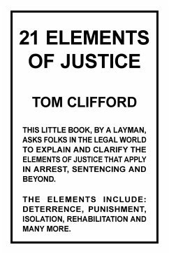 21 Elements of Justice - Clifford, Tom