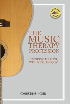 The Music Therapy Profession - Korb, Christine