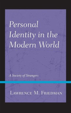 Personal Identity in the Modern World - Friedman, Lawrence M.