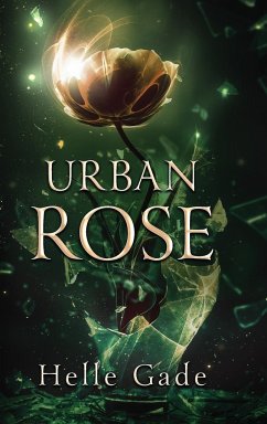 Urban Rose - Gade, Helle