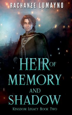 Heir of Memory and Shadow - Lumayno, Rachanee