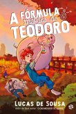 A fórmula mágica de Teodoro