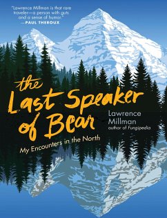 The Last Speaker of Bear - Millman, Lawrence