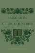 Fairy Faith In Celtic Countries - Bild 1