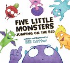 Five Little Monsters Jumping on the Bed