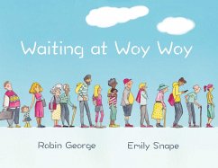 Waiting At Woy Woy - George, Robin