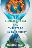 Climate Change And Treats To Human Security