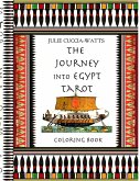 The Journey into Egypt Tarot Coloring Book