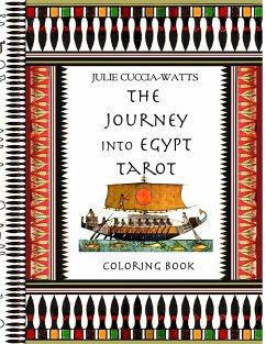 The Journey into Egypt Tarot Coloring Book - Cuccia-Watts, Julie