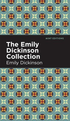 The Emily Dickinson Collection - Dickinson, Emily
