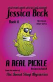 A Real Pickle