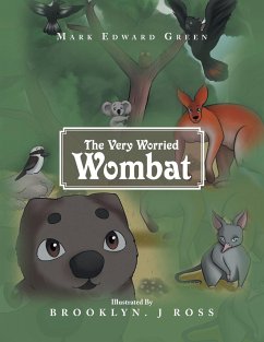 The Very Worried Wombat - Green, Mark Edward