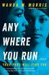Anywhere You Run - Bild 1