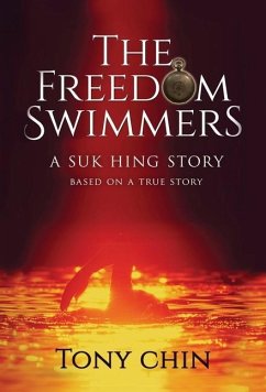 The Freedom Swimmers - Chin, Tony W