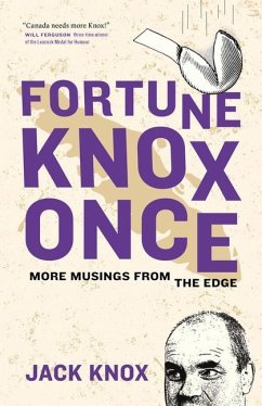 Fortune Knox Once: More Musings from the Edge - Knox, Jack