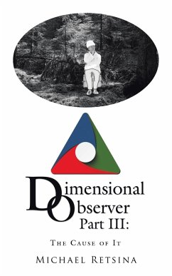 Dimensional Observer Part Iii - Retsina, Michael