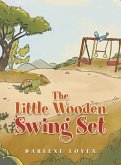 The Little Wooden Swing Set