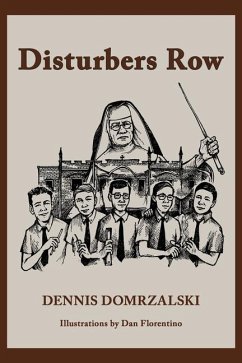 Disturbers Row - Domrzalski, Dennis F