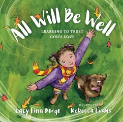 All Will Be Well - Finn Borgo, Lacy