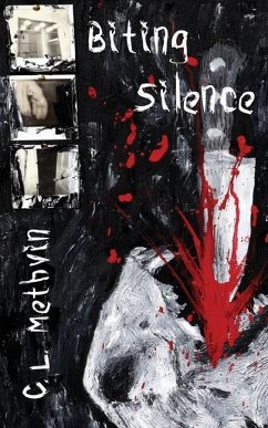 Biting Silence - Methvin, C L