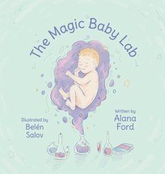 The Magic Baby Lab - Ford, Alana