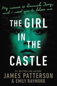 The Girl in the Castle - Patterson, James; Raymond, Emily