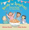 Ready for Spaghetti: Funny Poems for... - Bild 1