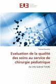 Evaluation de la qualité des soins au service de chirurgie pédiatrique