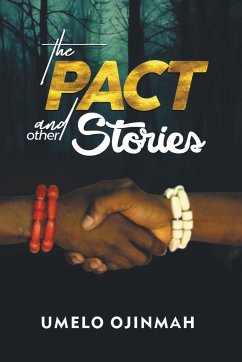 The Pact and Other Stories - Ojinmah, Umelo