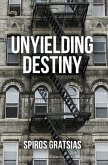 Unyielding Destiny