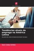 Tendências atuais de emprego na América Latina