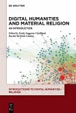 Digital Humanities and Material Religion (eBook, ePUB)