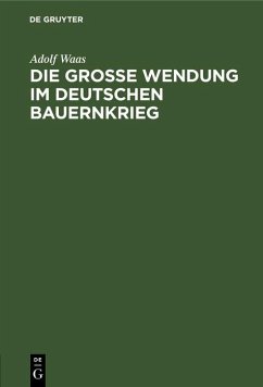 Cover Die grosse Wendung im deutschen Bauernkrieg (eBook, PDF)