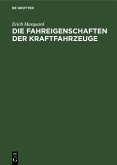 Die Fahreigenschaften der Kraftfahrzeuge (eBook, PDF)