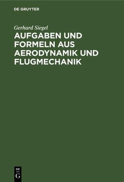 Cover Aufgaben und Formeln aus Aerodynamik und Flugmechanik (eBook, PDF)