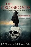 The Crossroads (eBook, ePUB) The Crossroads (eBook, ePUB)