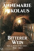 Bitterer Wein (eBook, ePUB)