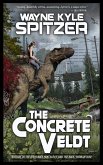 The Concrete Veldt (eBook, ePUB)