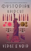 Dystopian Haircut (eBook, ePUB)