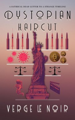 Dystopian Haircut (eBook, ePUB) Cover Dystopian Haircut (eBook, ePUB)