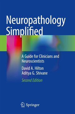 Neuropathology Simplified - Hilton, David A.;Shivane, Aditya G.