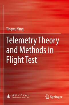 Telemetry Theory and Methods in Flight Test - Yang, Tingwu