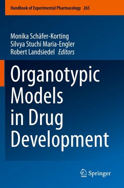 Organotypic Models in Drug Development