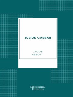 Julius Caesar (eBook, ePUB) - Abbott, Jacob