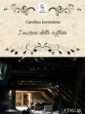 I misteri delle soffitte (eBook, ePUB)