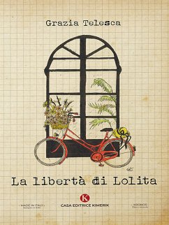 La libertà di Lolita (eBook, ePUB) - Telesca, Grazia