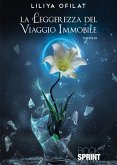 La leggerezza del viaggio immobile (eBook, ePUB)