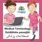 Persian Medical Terminology Estáláháte Pezeshkí