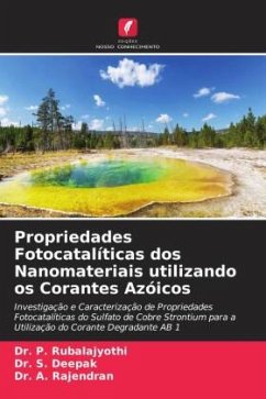 Propriedades Fotocatalíticas dos Nanomateriais utilizando os Corantes Azóicos - Rubalajyothi, Dr. P.;Deepak, Dr. S.;Rajendran, Dr. A.