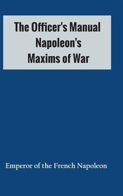 The Officer's Manual - Emperor Of The French Napoleon